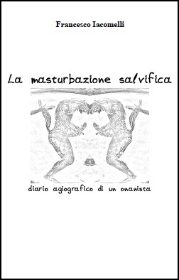 La masturbazione salvifica